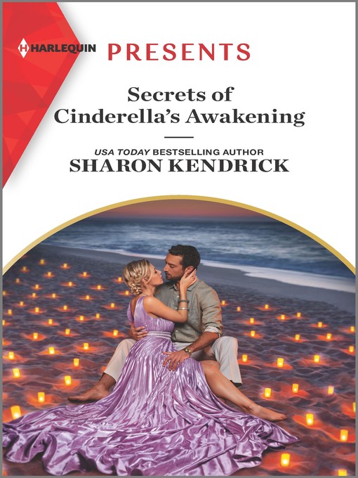 Title details for Secrets of Cinderella's Awakening by Sharon Kendrick - Available